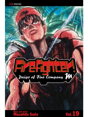 cover image of Firefighter!: Daigo of Fire Company M, Volume 19